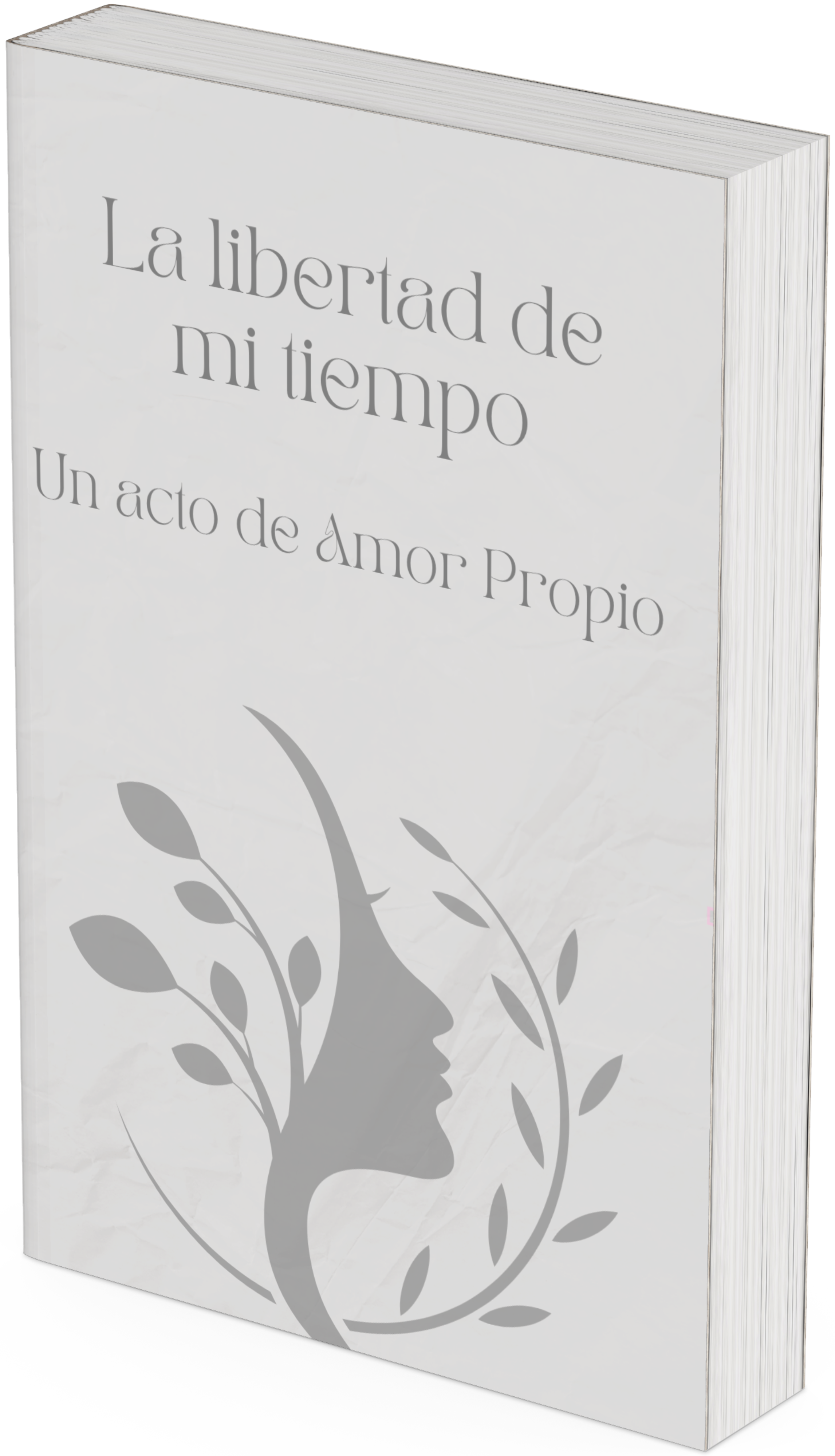 Un acto de amor propio